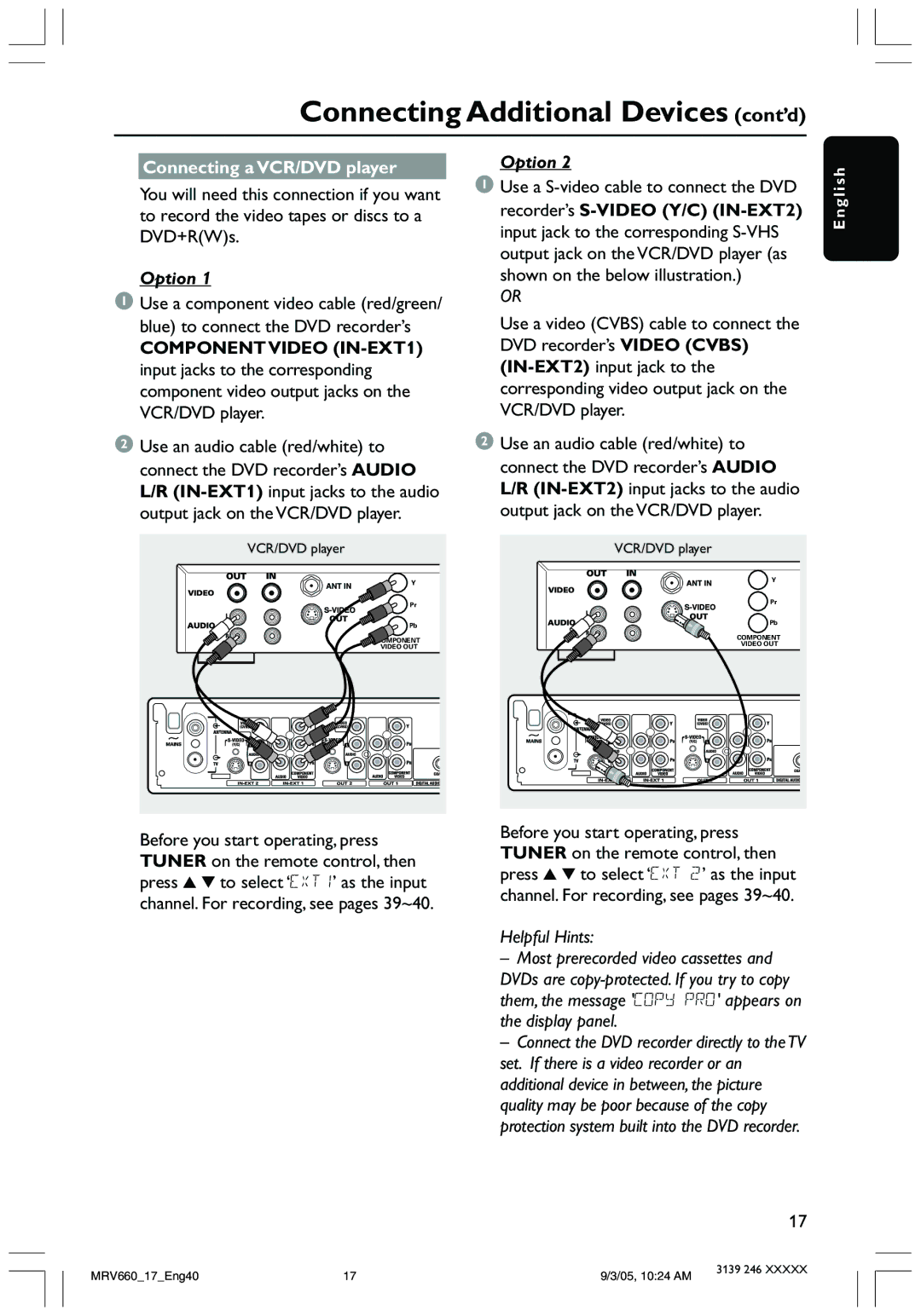 Magnavox MRV660 user manual Connecting Additional Devices cont’d, Connecting a VCR/DVD player 