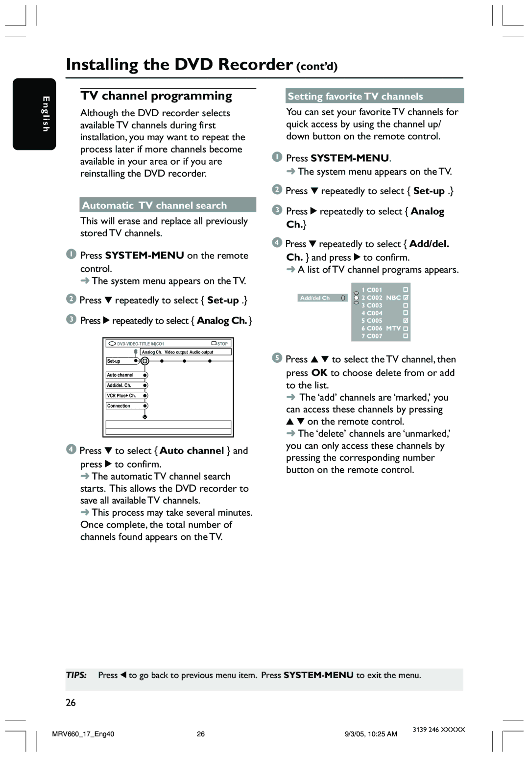 Magnavox MRV660 user manual TV channel programming, Automatic TV channel search, Press 4 repeatedly to select Set-up 