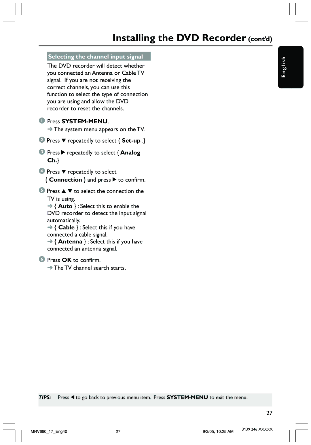 Magnavox MRV660 user manual Selecting the channel input signal 