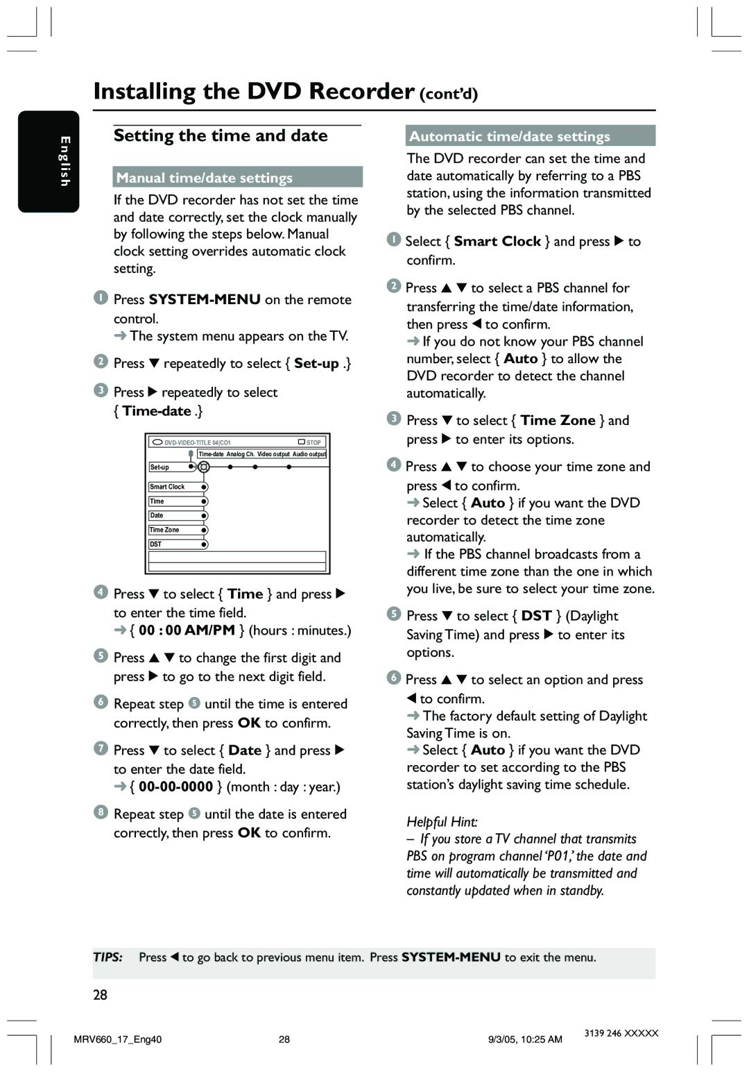 Magnavox MRV660 user manual Setting the time and date, Manual time/date settings, Automatic time/date settings 