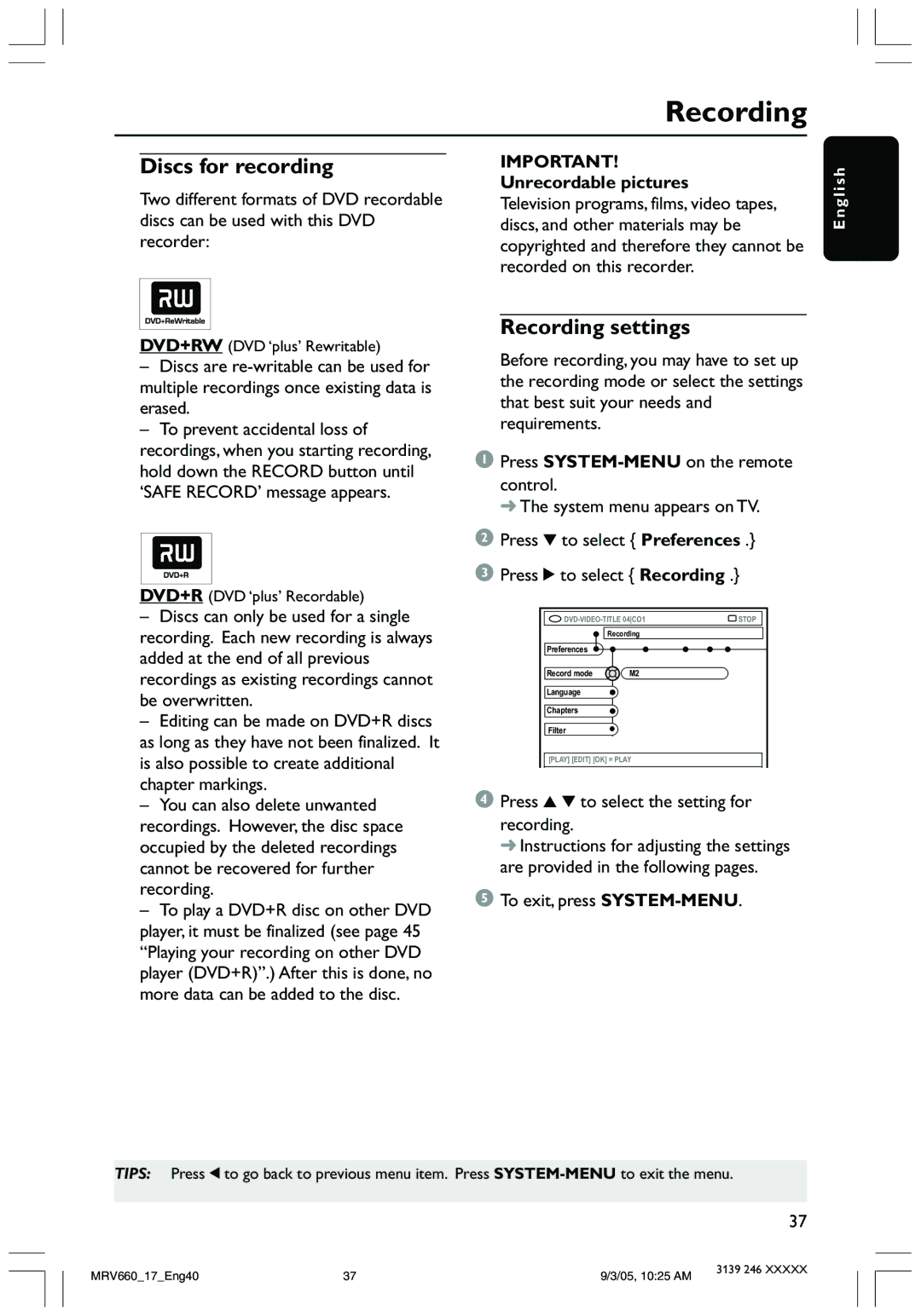 Magnavox MRV660 user manual Discs for recording, Recording settings, Unrecordable pictures, Recorded on this recorder 