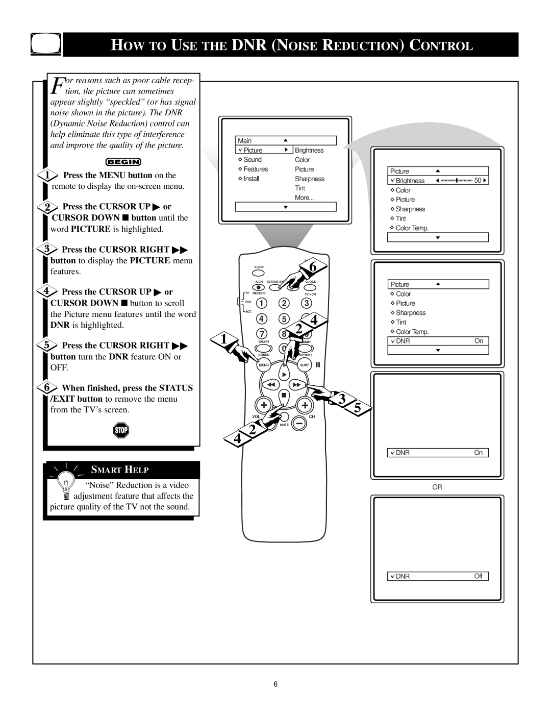 Magnavox MS3250C manual HOW to USE the DNR Noise Reduction Control 