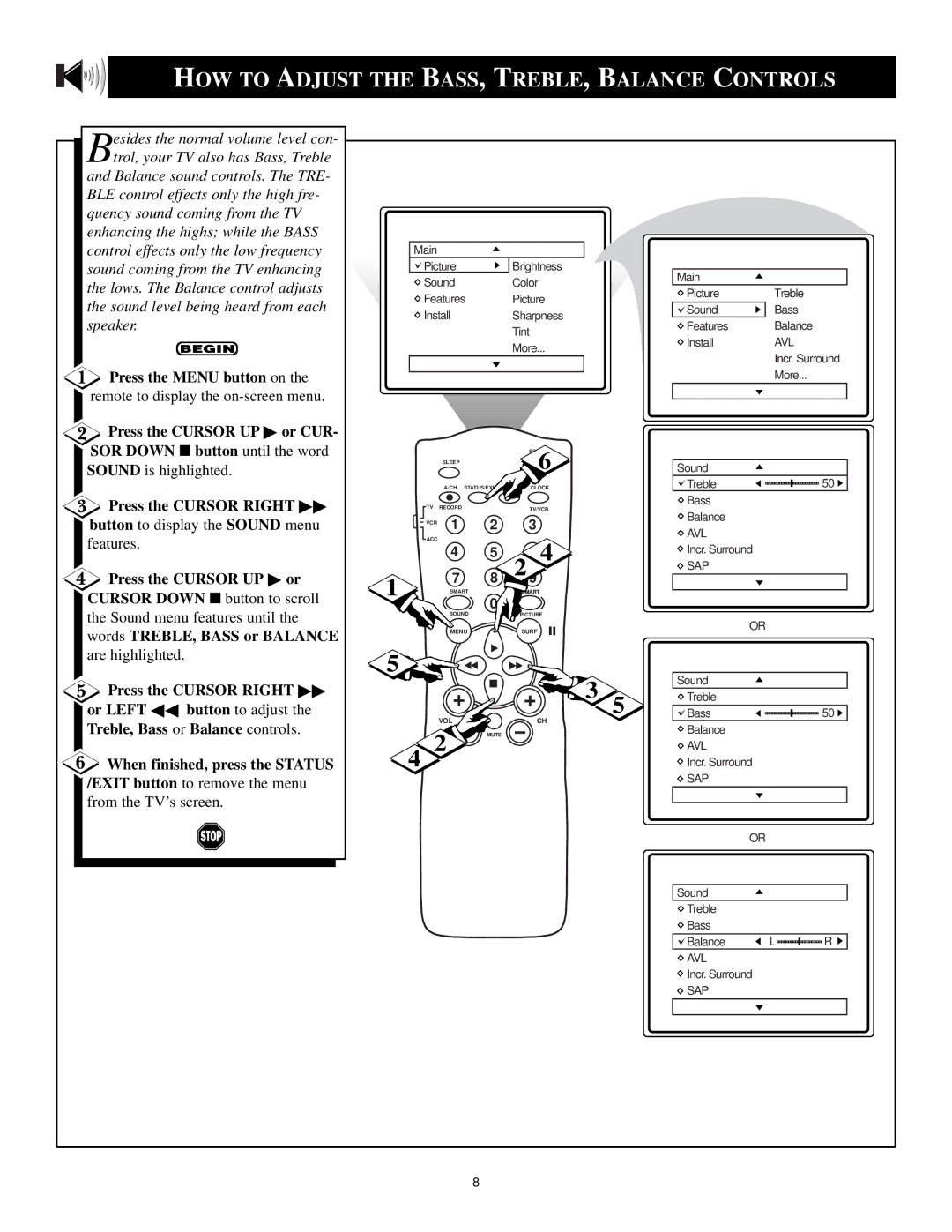 Magnavox MS3250C manual HOW to Adjust the Bass , Treble , Balance Controls, Words TREBLE, Bass or Balance, Or Left 