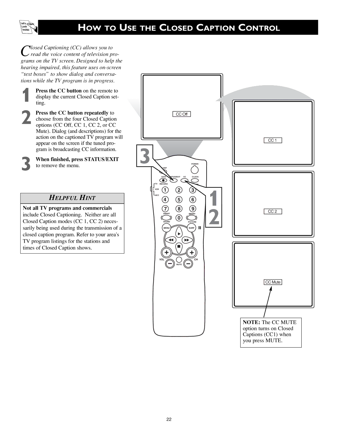 Magnavox MS3252S MS3652S owner manual HOW to USE the Closed Caption Control, Press the CC button on the remote to 