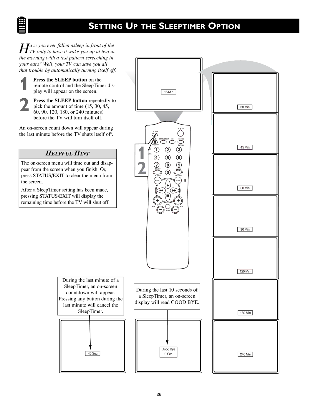 Magnavox MS3252S MS3652S Setting UP the Sleeptimer Option, Press the Sleep button on, Press the Sleep button repeatedly to 