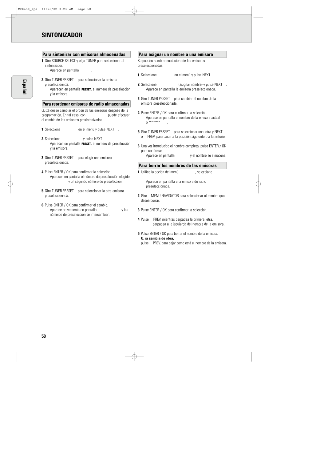 Magnavox MSW 990/17 manual Para asignar un nombre a una emisora, Para borrar los nombres de las emisoras, Si cambia de idea 