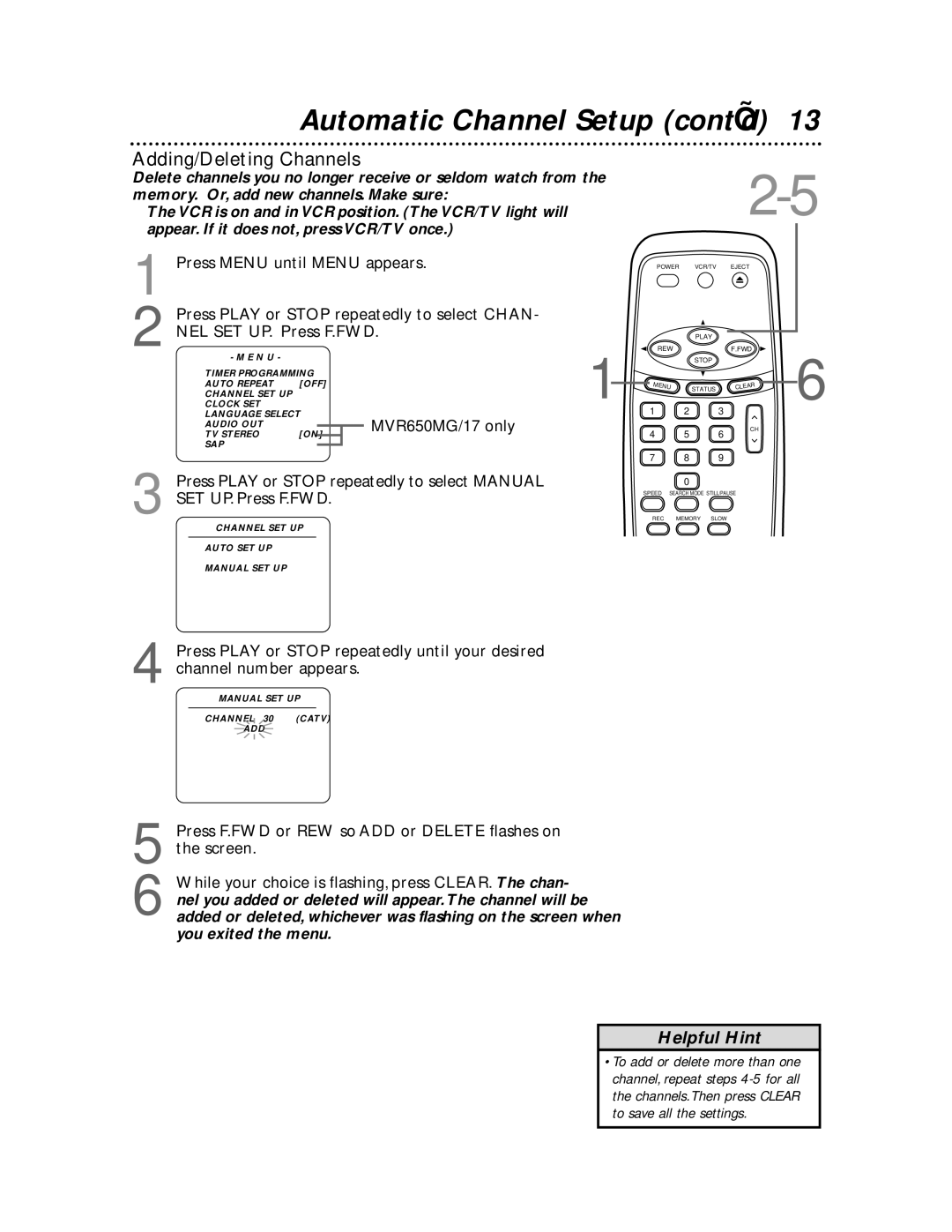 Magnavox MVR450MG/17, MVR650MG/17, MVR440MG/17 owner manual Automatic Channel Setup cont’d, Adding/Deleting Channels 