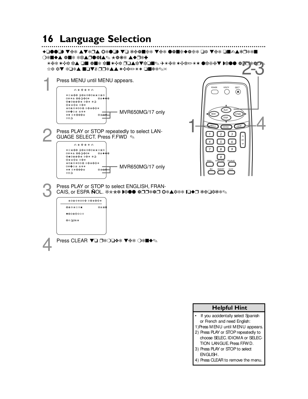 Magnavox MVR450MG/17 Language Selection, Press Play or Stop to select ENGLISH, Fran, Press Clear to remove the menu 