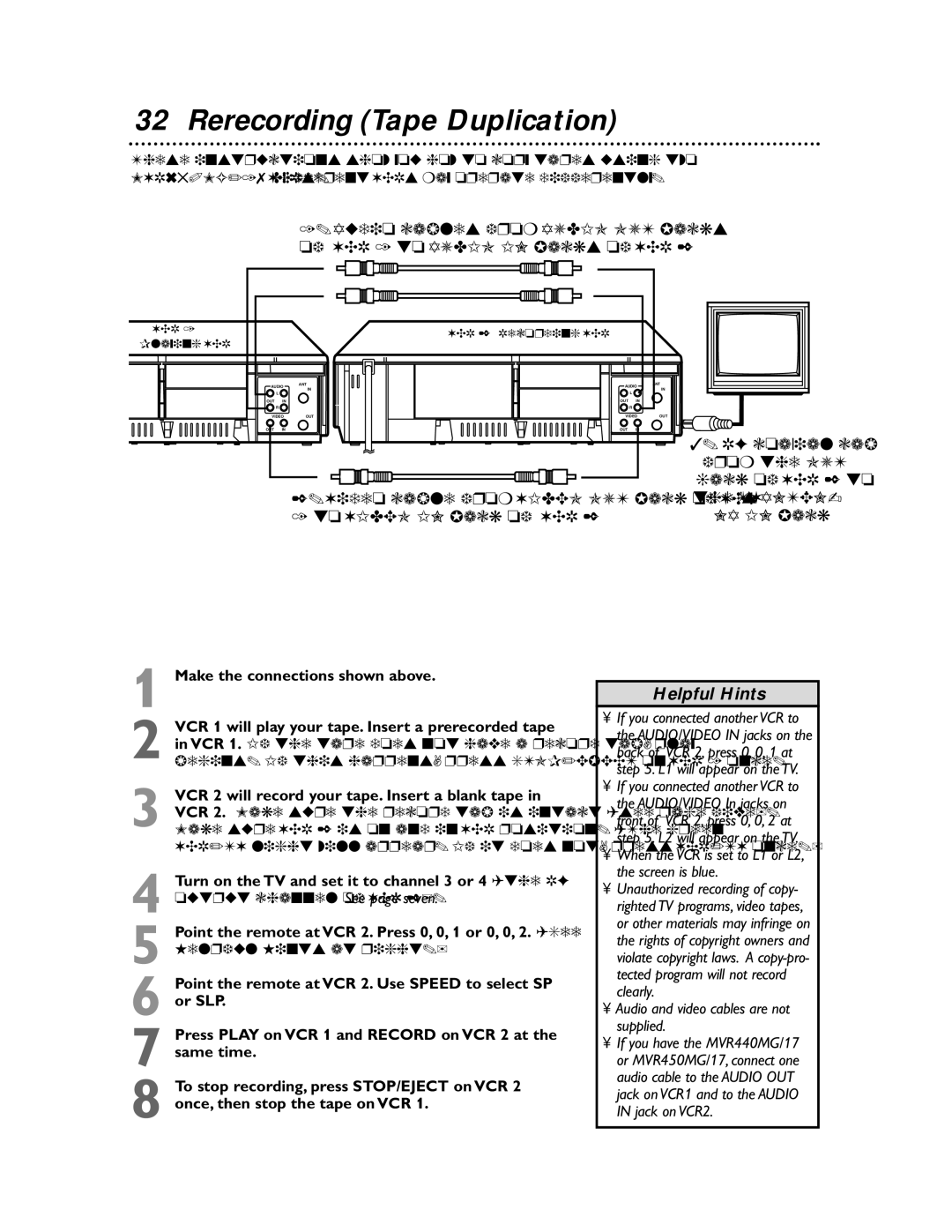 Magnavox MVR440MG/17, MVR650MG/17, MVR450MG/17 owner manual Rerecording Tape Duplication, Make the connections shown above 