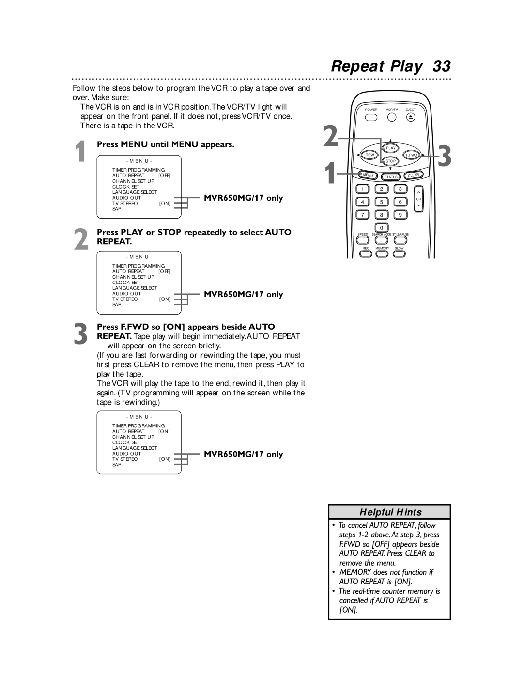 Magnavox MVR650MG/17, MVR450MG/17, MVR440MG/17 owner manual Repeat Play, Press Play or Stop repeatedly to select Auto 