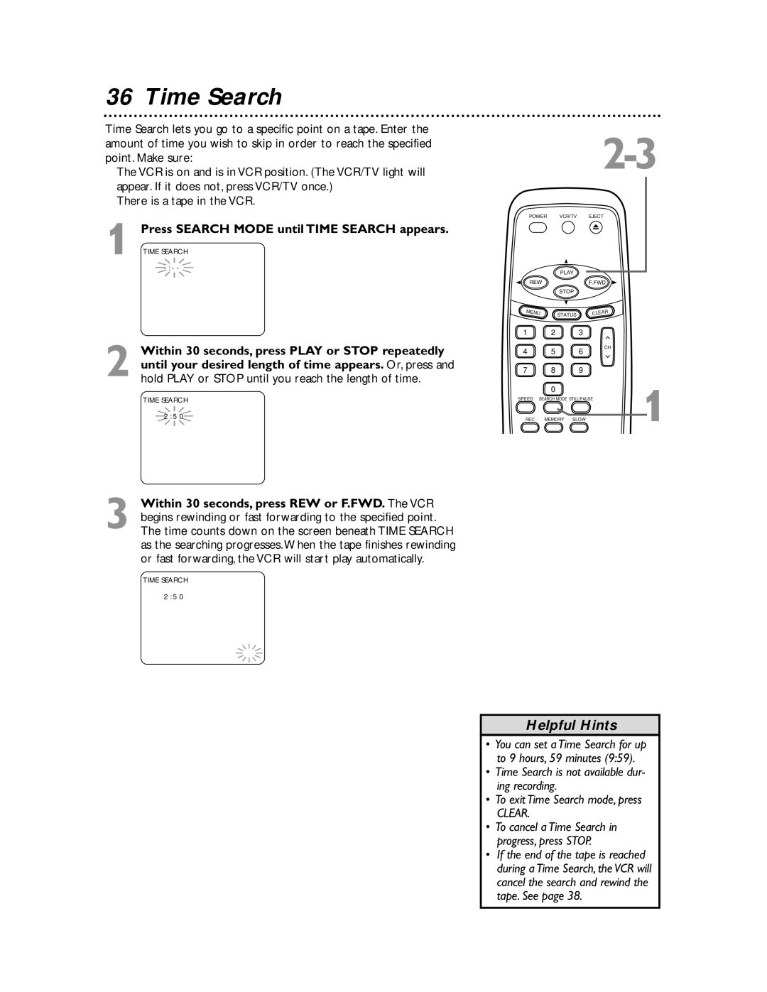 Magnavox MVR650MG/17, MVR450MG/17, MVR440MG/17 owner manual Press Search Mode until Time Search appears 