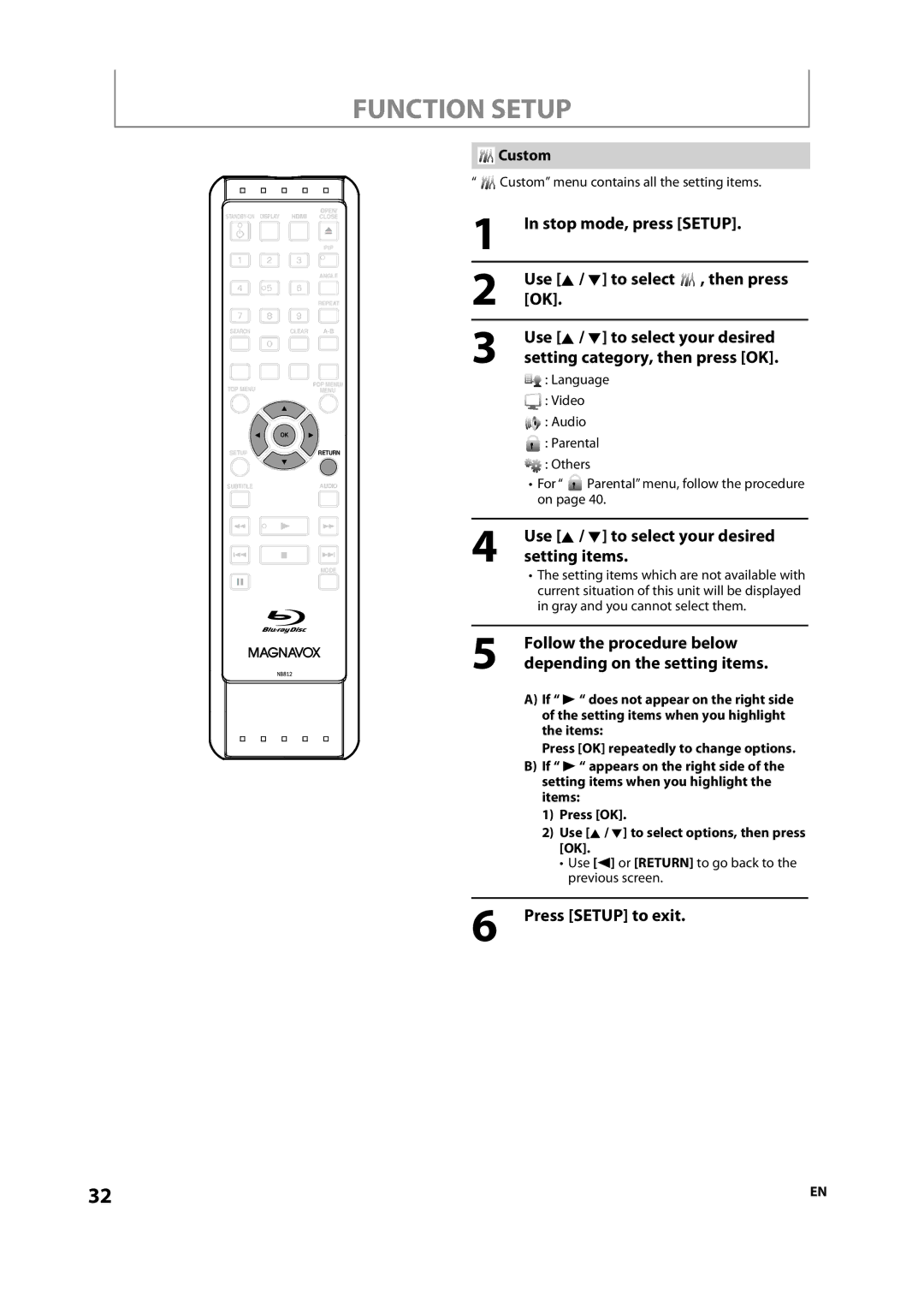 Magnavox NB500MS9 owner manual Function Setup, Stop mode, press Setup Use K / L to select , then press OK, Custom 