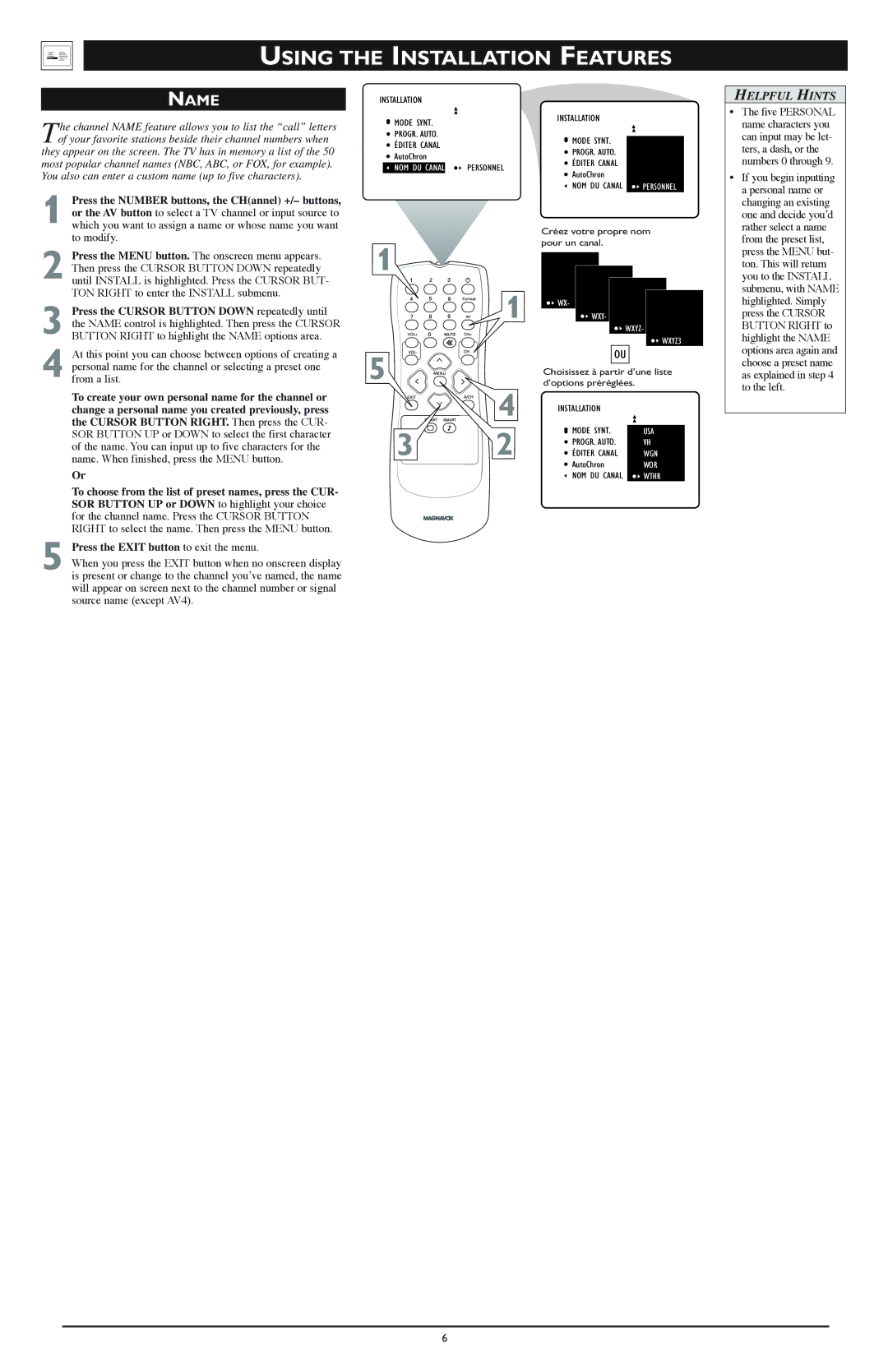 Magnavox Rear-projection HDTV Monitor setup guide Using the Installation, Features, Name 