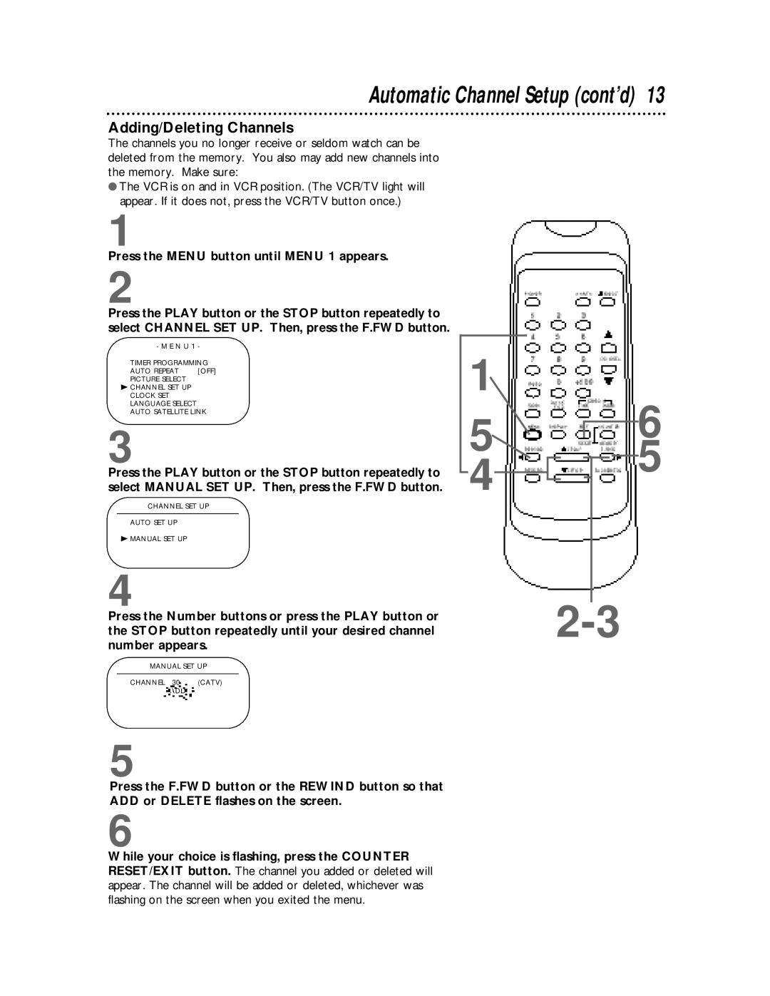 Magnavox SVB106 owner manual Automatic Channel Setup cont’d, Adding/Deleting Channels 