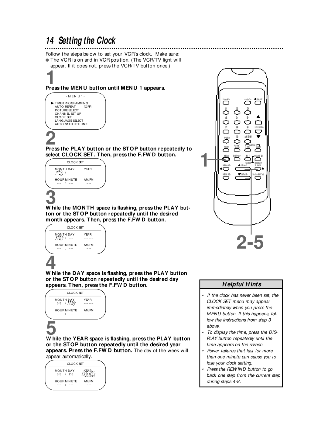 Magnavox SVB106 owner manual Setting the Clock, Follow the steps below to set your VCR’s clock. Make sure 