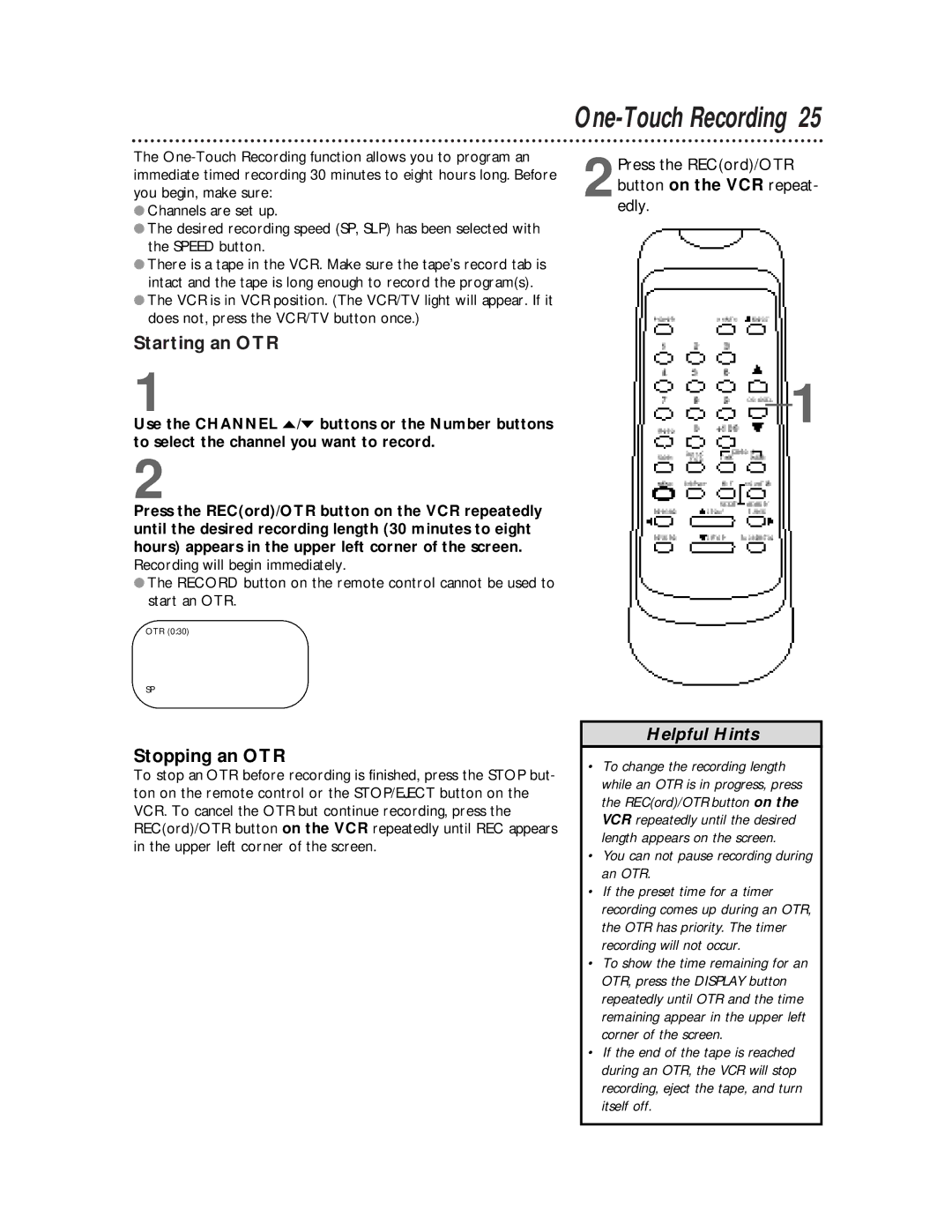 Magnavox SVB106 owner manual One-Touch Recording, Starting an OTR, Stopping an OTR 