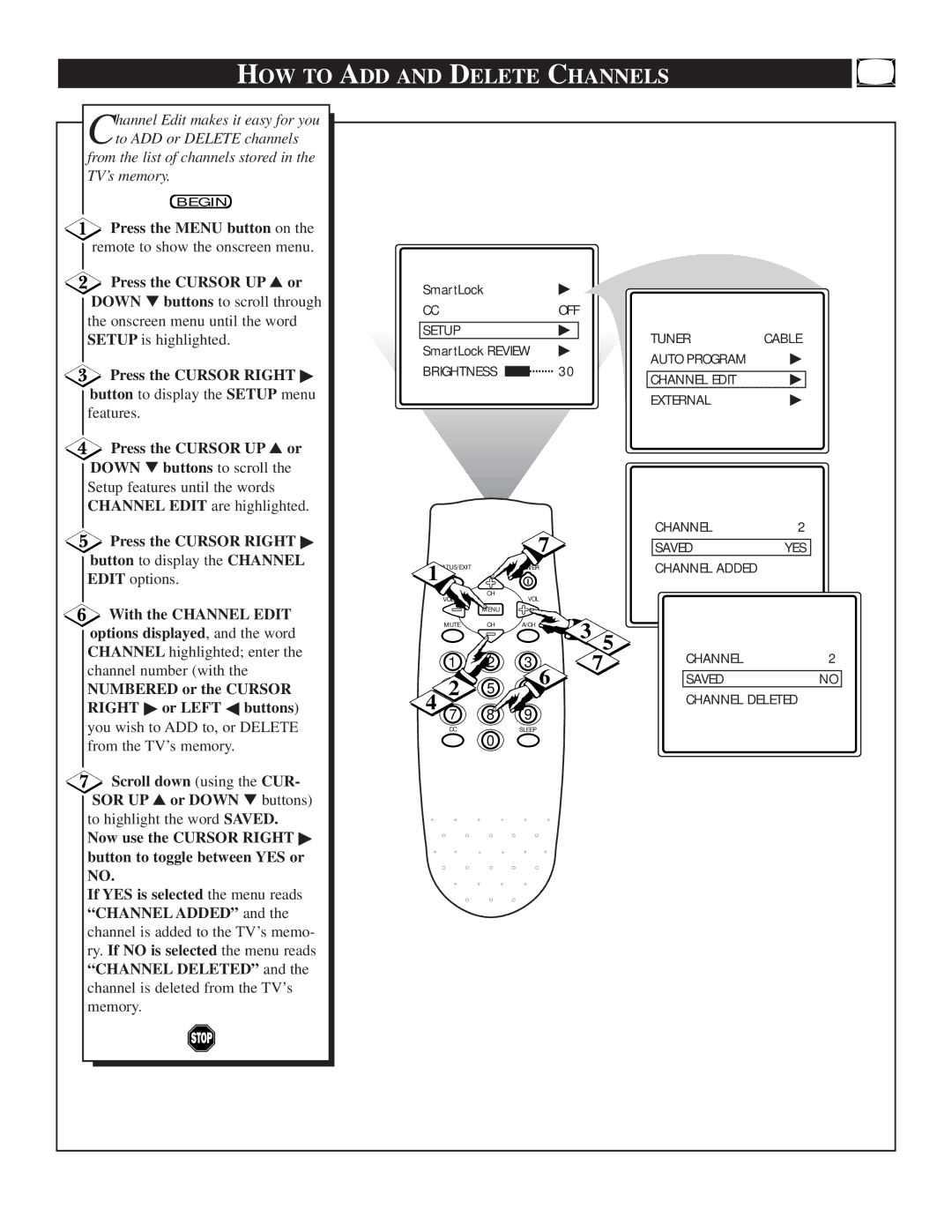 Magnavox TS2746C1 manual HOW to ADD and Delete Channels, Press the Cursor UP or Down buttons to scroll 