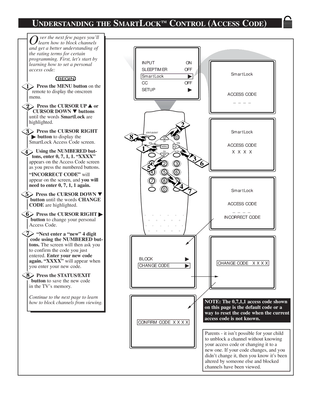 Magnavox TS2746C1 manual Understanding the Smartlocktm Control Access Code, Using the Numbered but- tons, enter 0, 7, 1, 1 