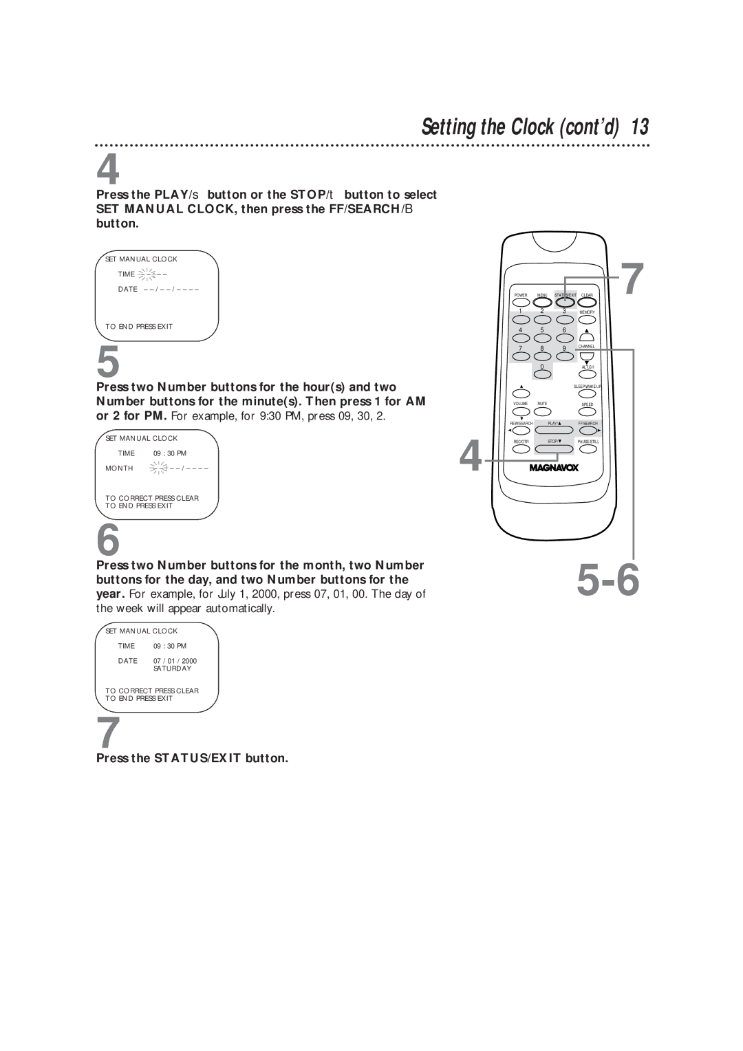 Magnavox CC19B1MG, TVCRCC13B1MG owner manual Setting the Clock cont’d, Week will appear automatically 