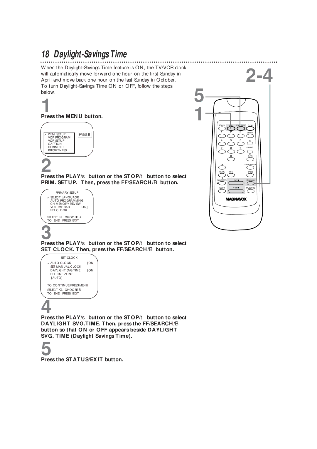 Magnavox TVCRCC13B1MG, CC19B1MG owner manual Daylight-Savings Time, Press the STATUS/EXIT button 