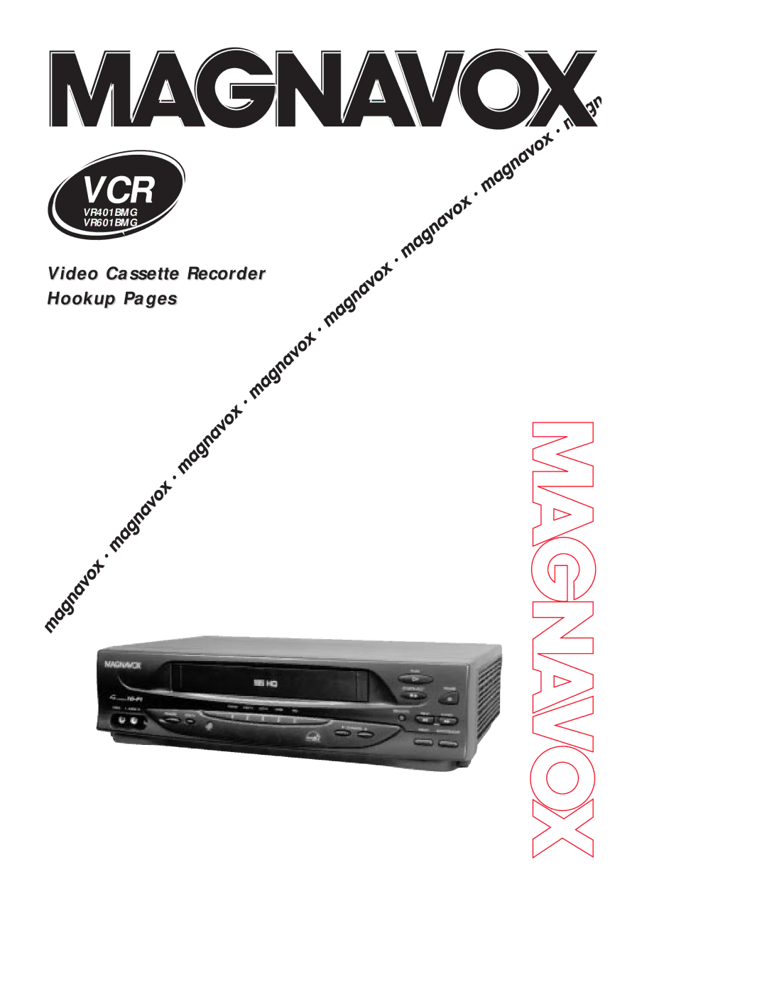 Magnavox VR601BMG, VCRVR401BMG manual Vcr 