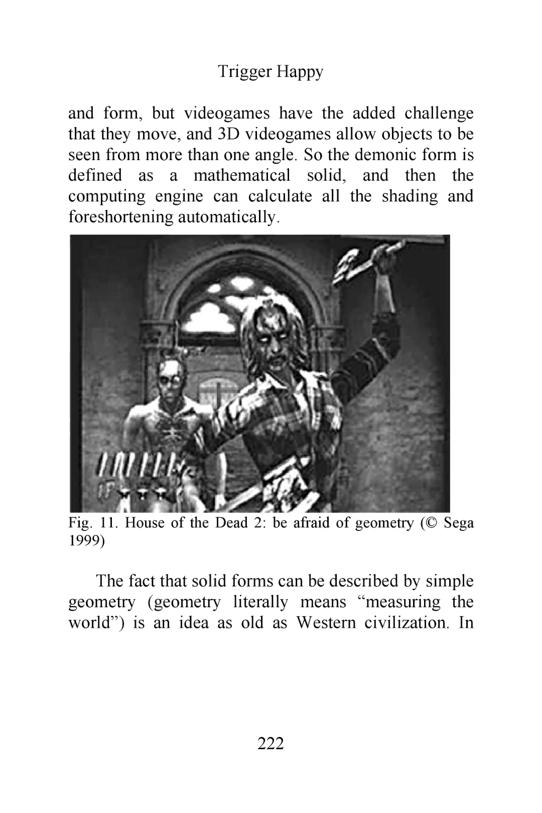 Magnavox Videogames and the Entertainment Revolution Trigger Happy manual House of the Dead 2 be afraid of geometry ‰ Sega 