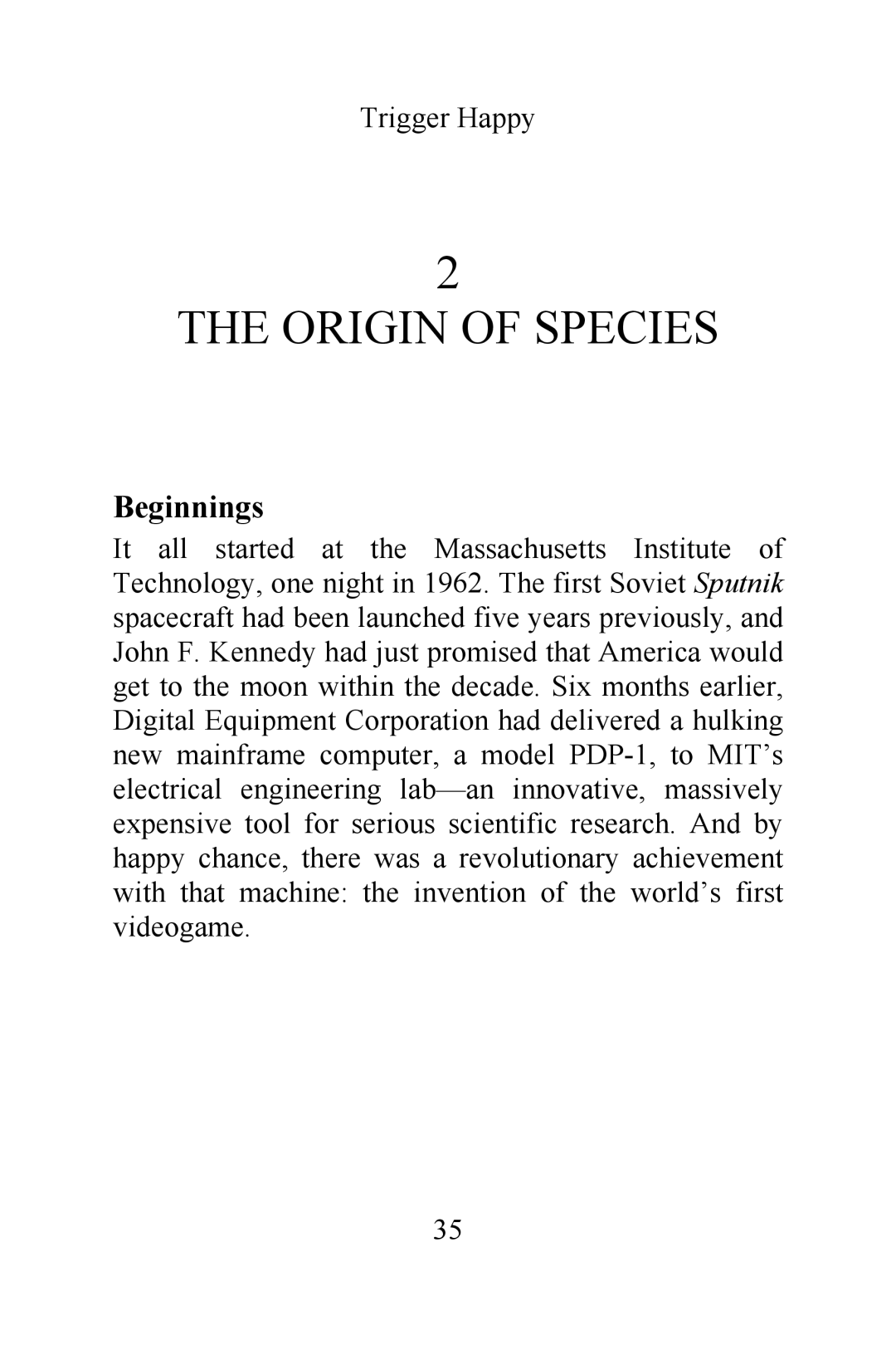 Magnavox Videogames and the Entertainment Revolution Trigger Happy manual Origin of Species, Beginnings 