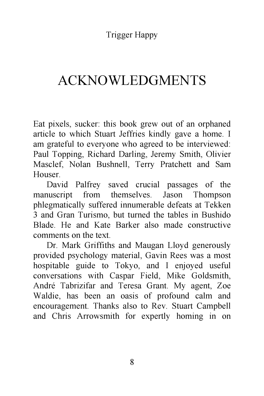 Magnavox Videogames and the Entertainment Revolution Trigger Happy manual Acknowledgments 