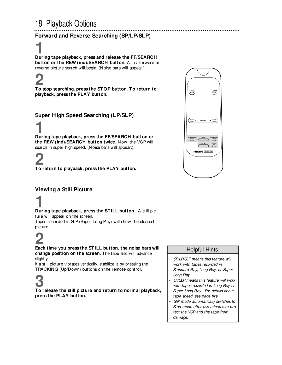 Magnavox VPA115AT Forward and Reverse Searching SP/LP/SLP, Super High Speed Searching LP/SLP, Viewing a Still Picture 