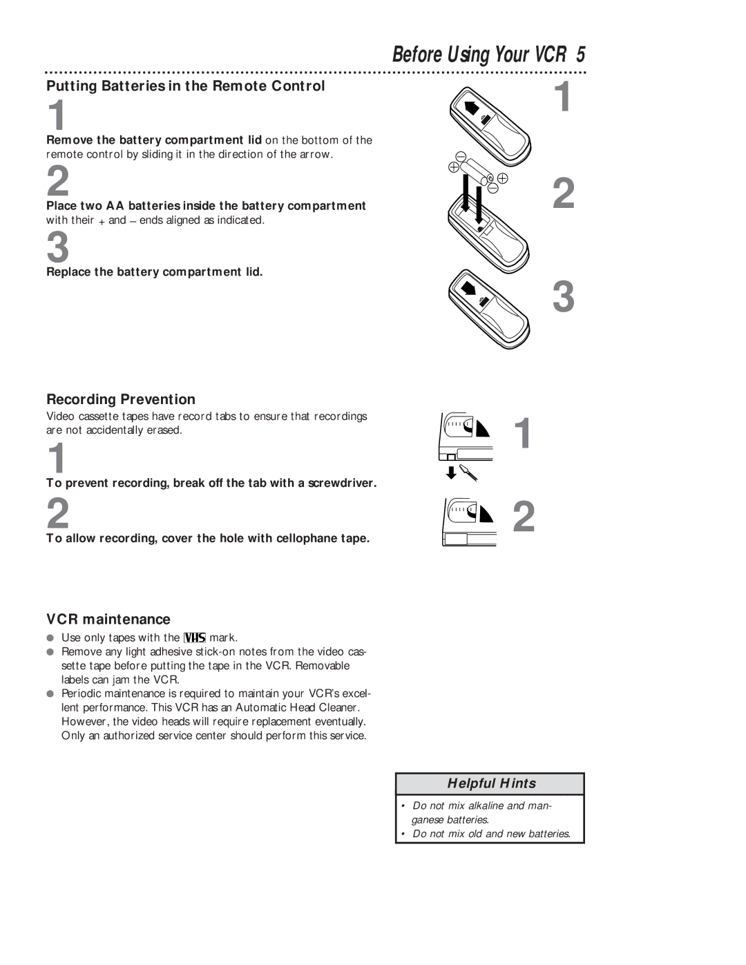 Magnavox VR201BMG Before Using Your VCR, Putting Batteries in the Remote Control, Recording Prevention, VCR maintenance 