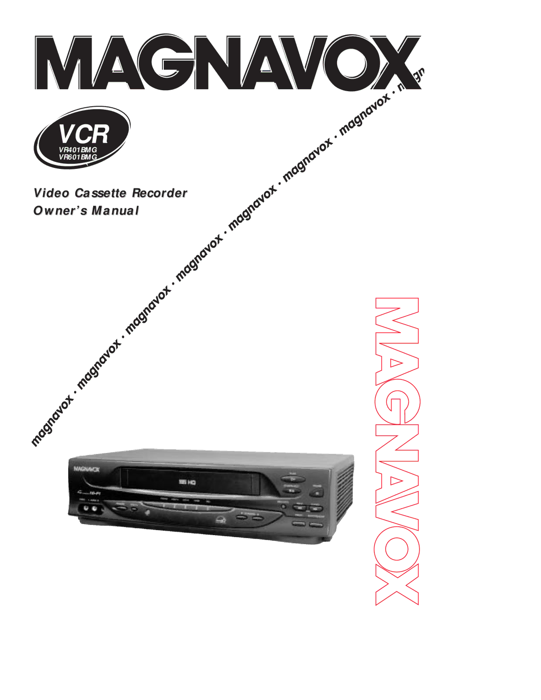 Magnavox VR401BMG owner manual Vcr 