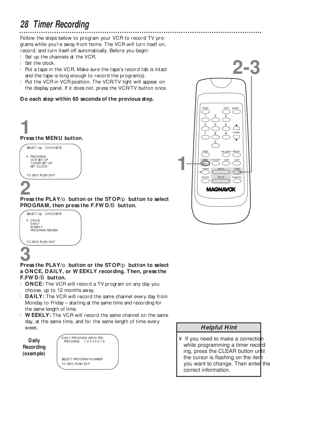 Magnavox VR401BMG owner manual Timer Recording, Do each step within 60 seconds of the previous step, Daily 