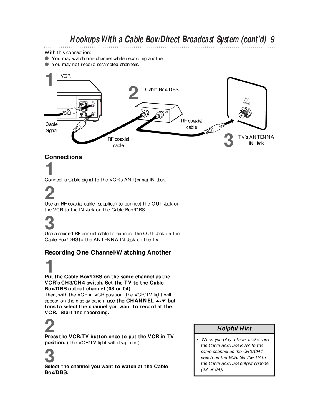 Magnavox VR601BMX manual Hookups With a Cable Box/Direct Broadcast System cont’d, Recording One Channel/Watching Another 