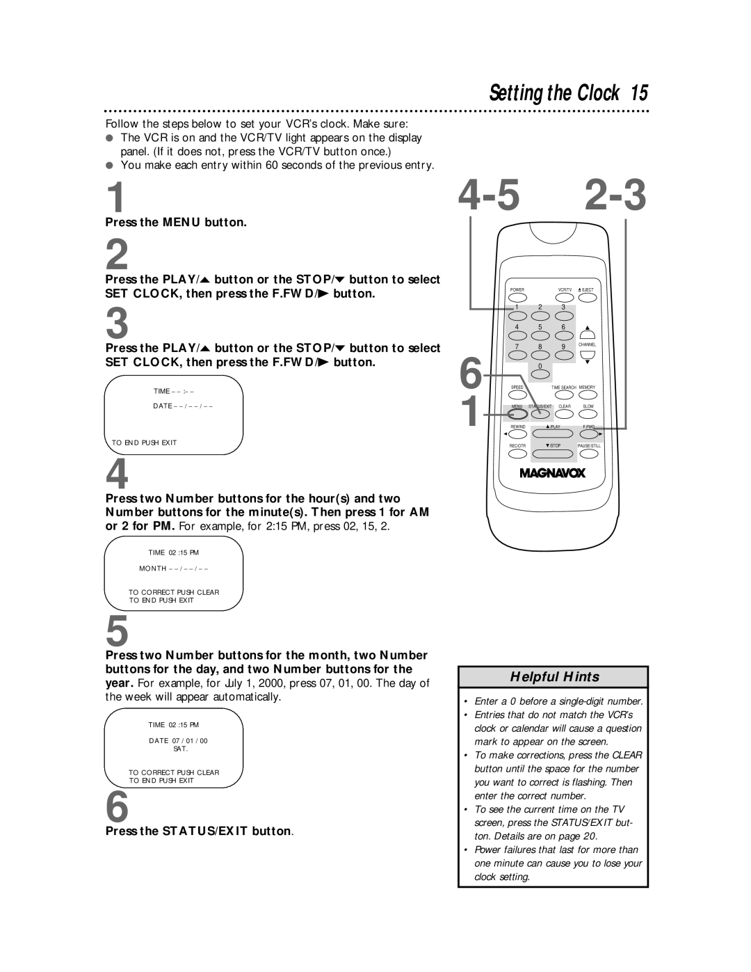 Magnavox VR601BMX, VR401BMX owner manual Follow the steps below to set your VCR’s clock. Make sure 