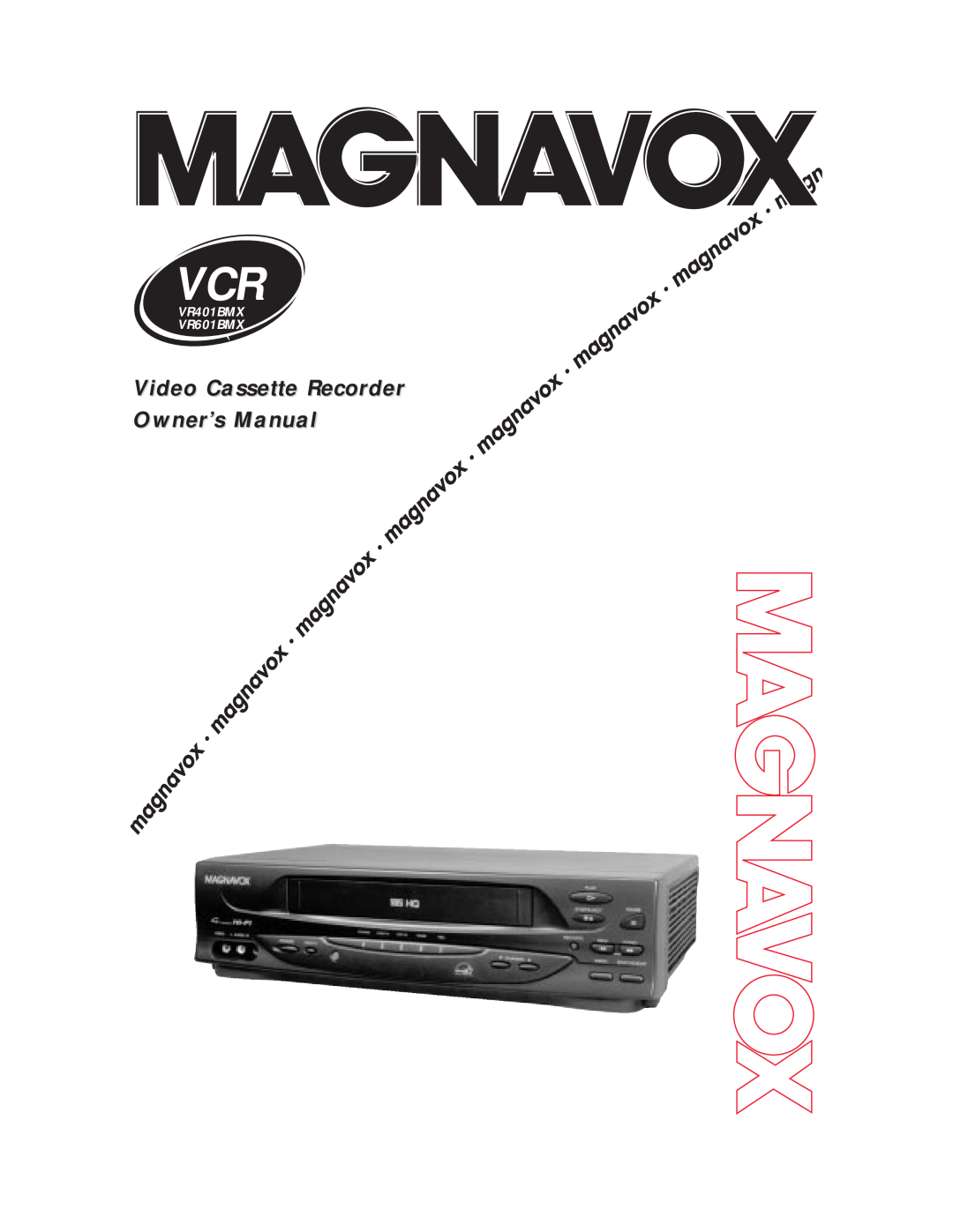 Magnavox manual Video Cassette Recorder Hookup Pages, VR401BMX VR601BMX 