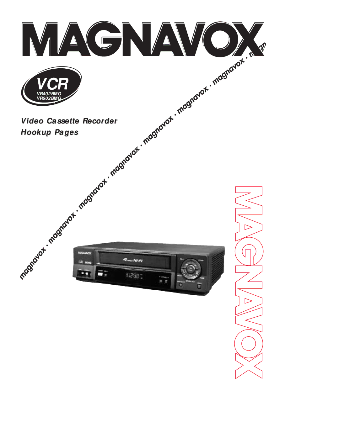 Magnavox VCRVR402BMG, VR602BMG manual Vcr 