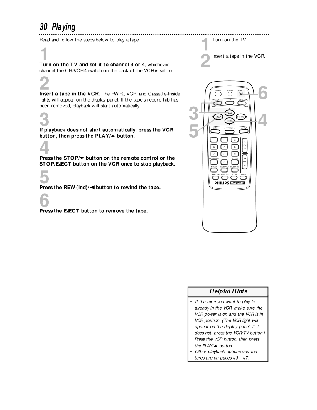 Magnavox VRA431AT99 owner manual Playing, Read and follow the steps below to play a tape 