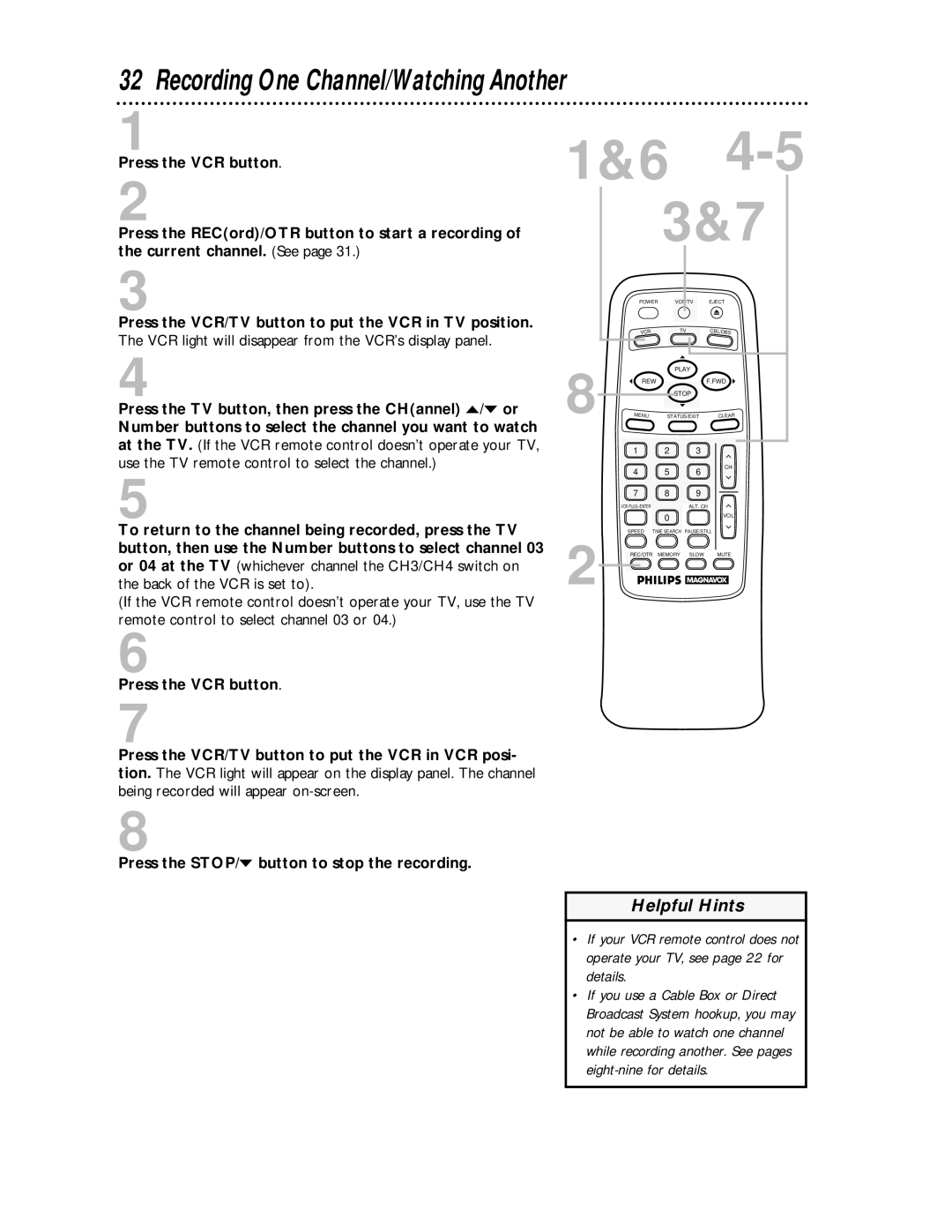 Magnavox VRA431AT99 owner manual Recording One Channel/Watching Another 