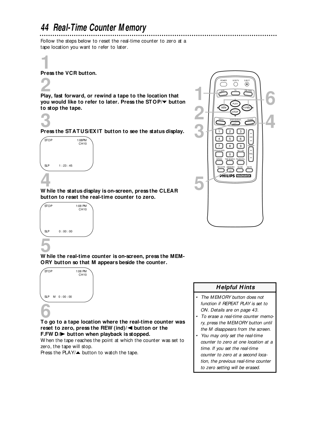 Magnavox VRA431AT99 owner manual Real-Time Counter Memory, While the status display is on-screen, press the Clear 