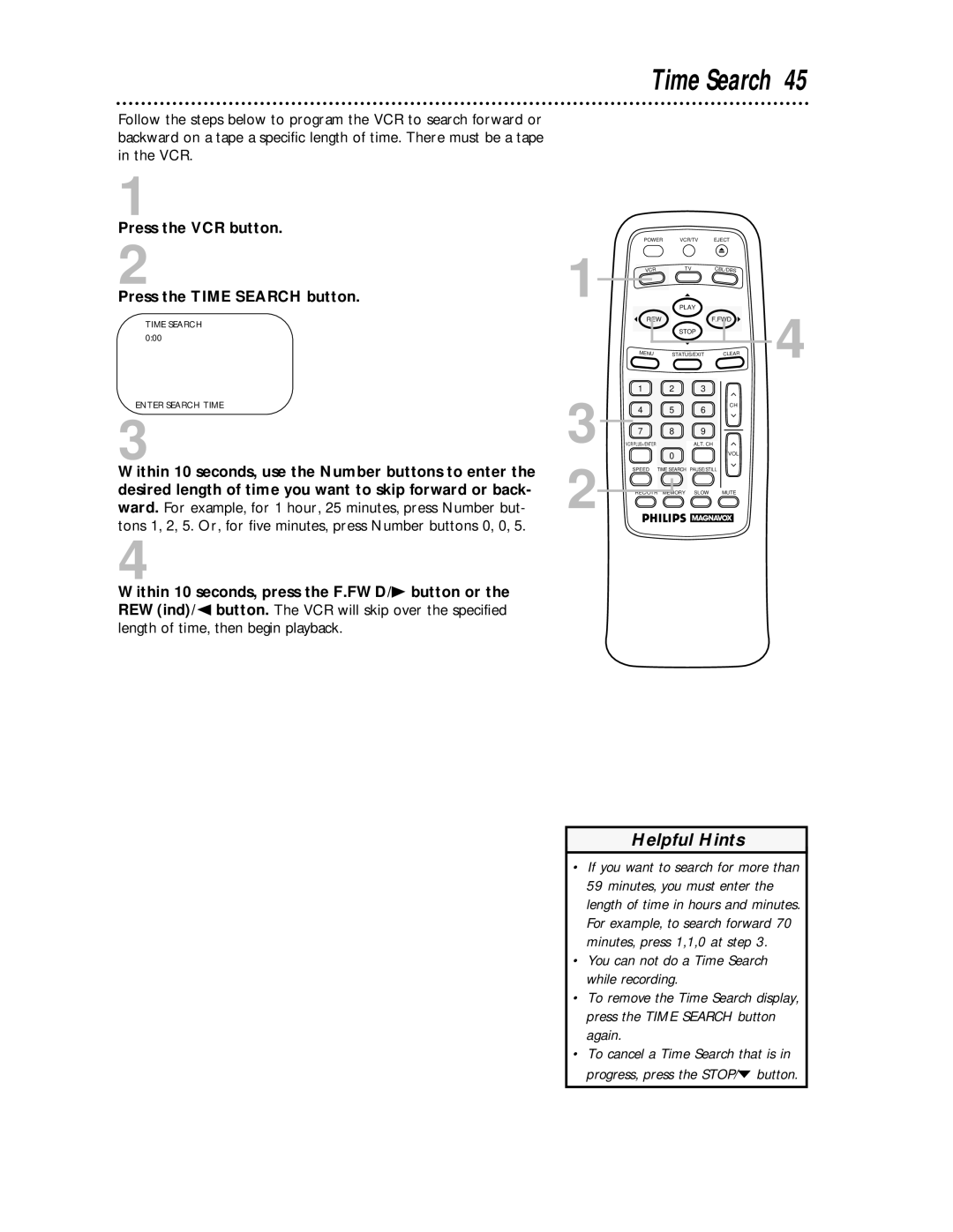 Magnavox VRA431AT99 owner manual Press the VCR button Press the Time Search button 