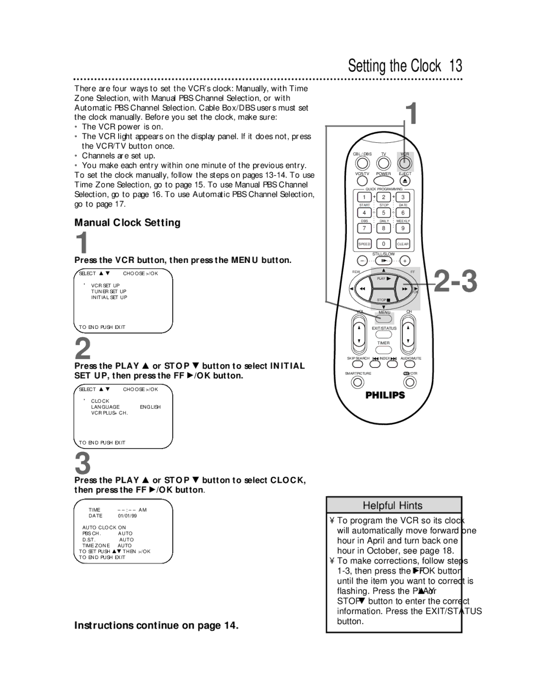 Magnavox VRA641AT99 owner manual Manual Clock Setting, Instructions continue on, To make corrections, follow steps, Button 