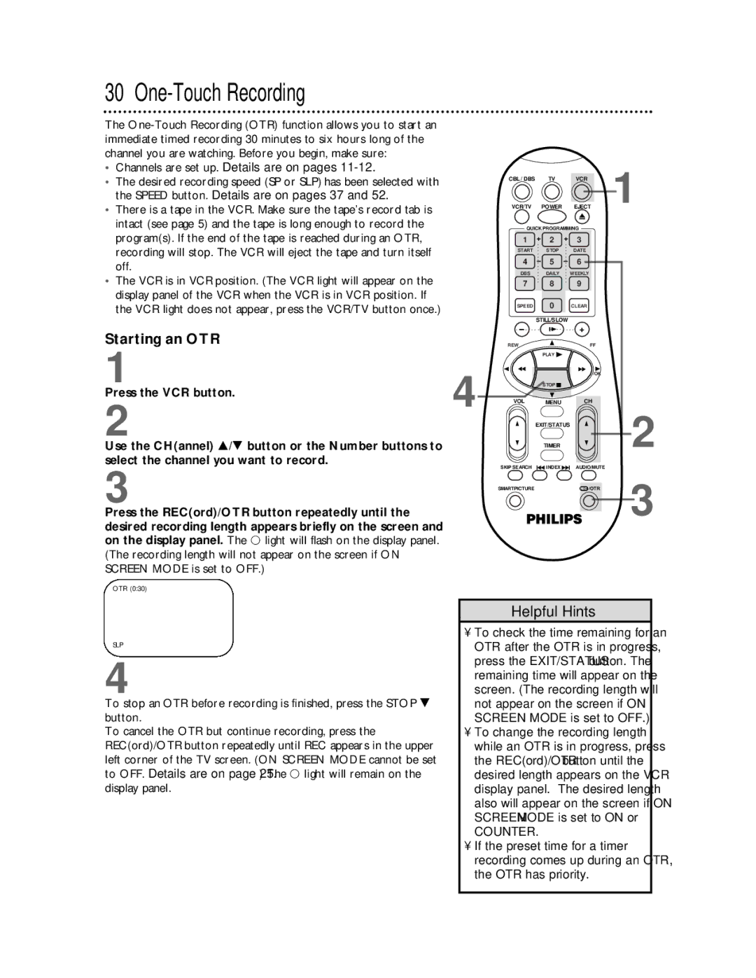 Magnavox VRA641AT99 owner manual One-Touch Recording, Starting an OTR, Channels are set up. Details are on pages 