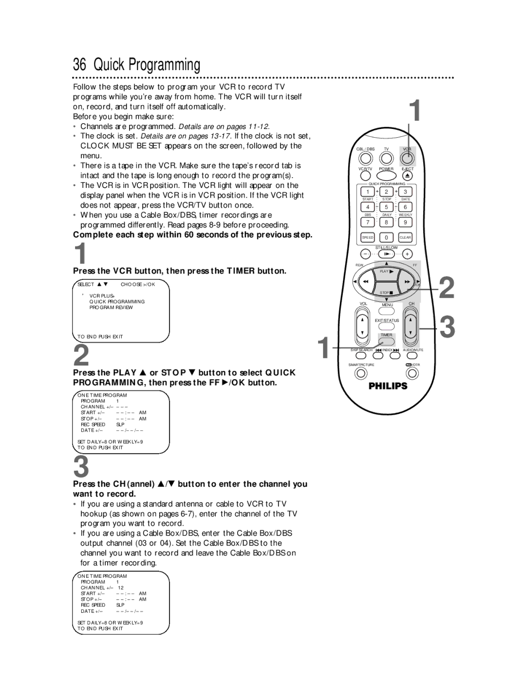 Magnavox VRA641AT99 owner manual Quick Programming, Channels are programmed. Details are on pages 