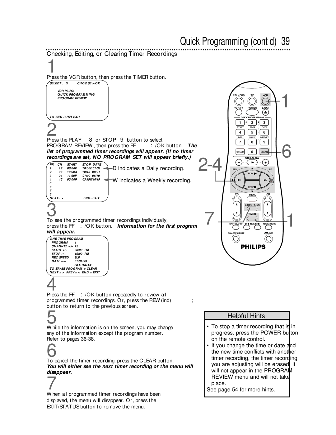 Magnavox VRA641AT99 Quick Programming cont’d, Checking, Editing, or Clearing Timer Recordings, Indicates a Daily recording 