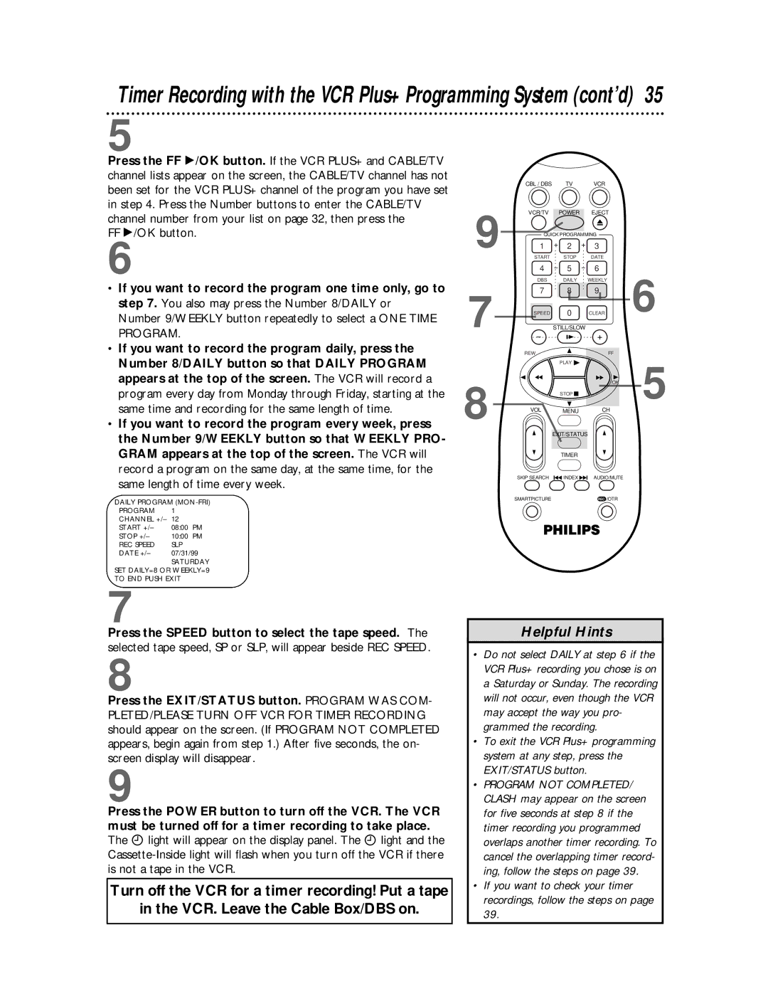 Magnavox VRA651AT owner manual FF /OK button, Press the EXIT/STATUS button. Program WAS COM 