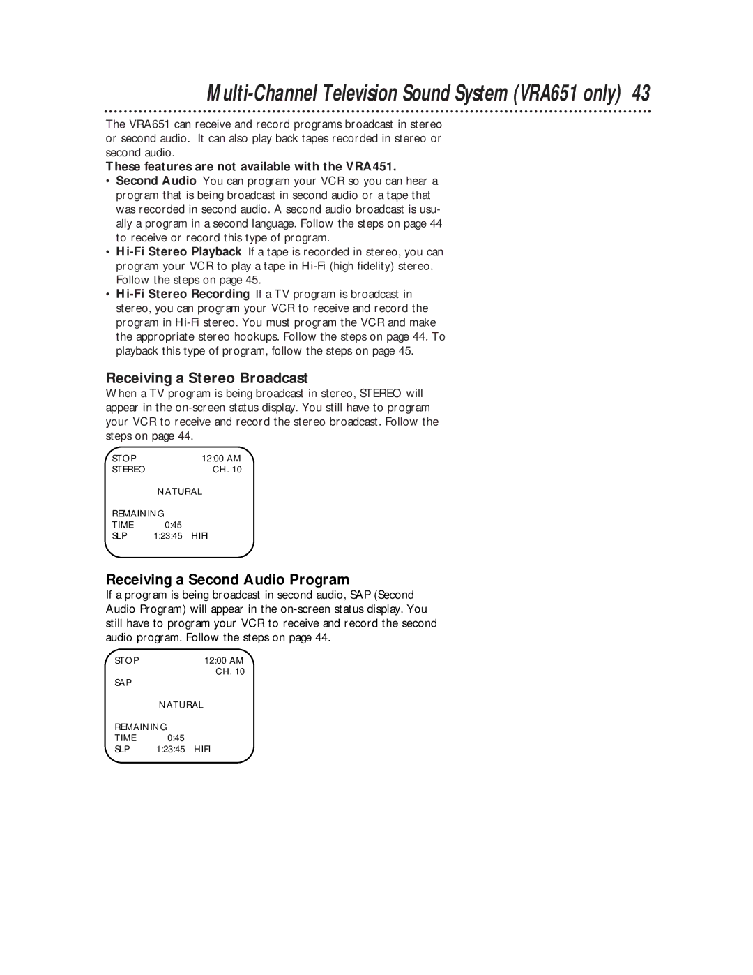 Magnavox VRA651AT owner manual Receiving a Stereo Broadcast, Receiving a Second Audio Program 