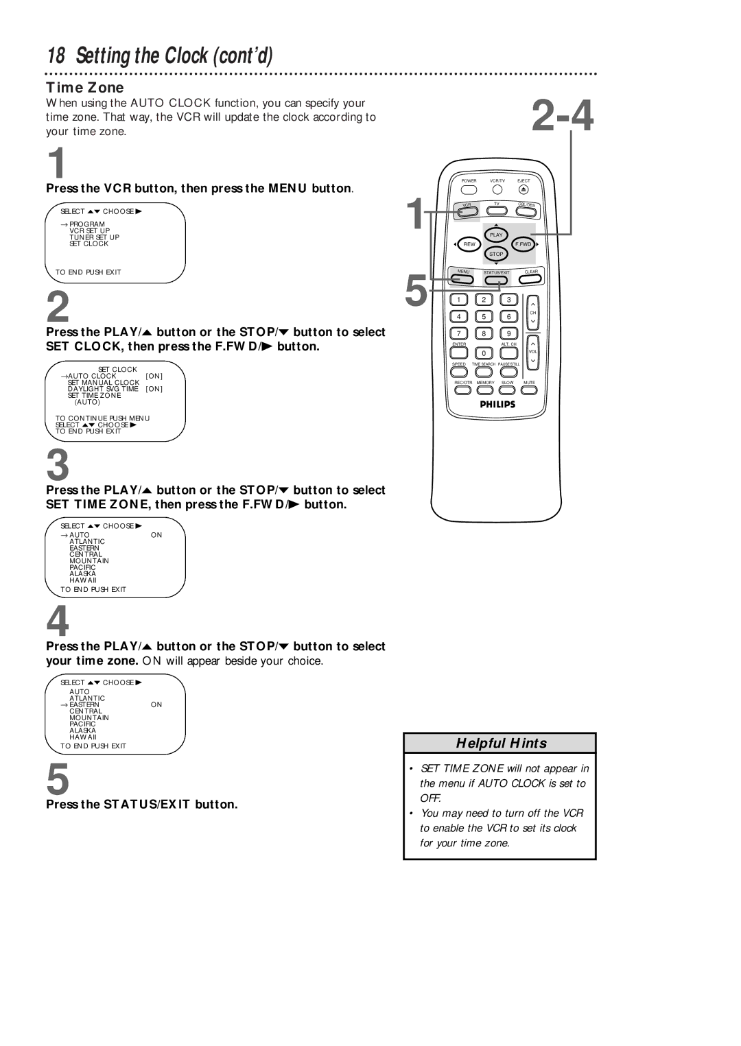 Magnavox VRB411AT, VRB611AT owner manual Time Zone, Press the STATUS/EXIT button 