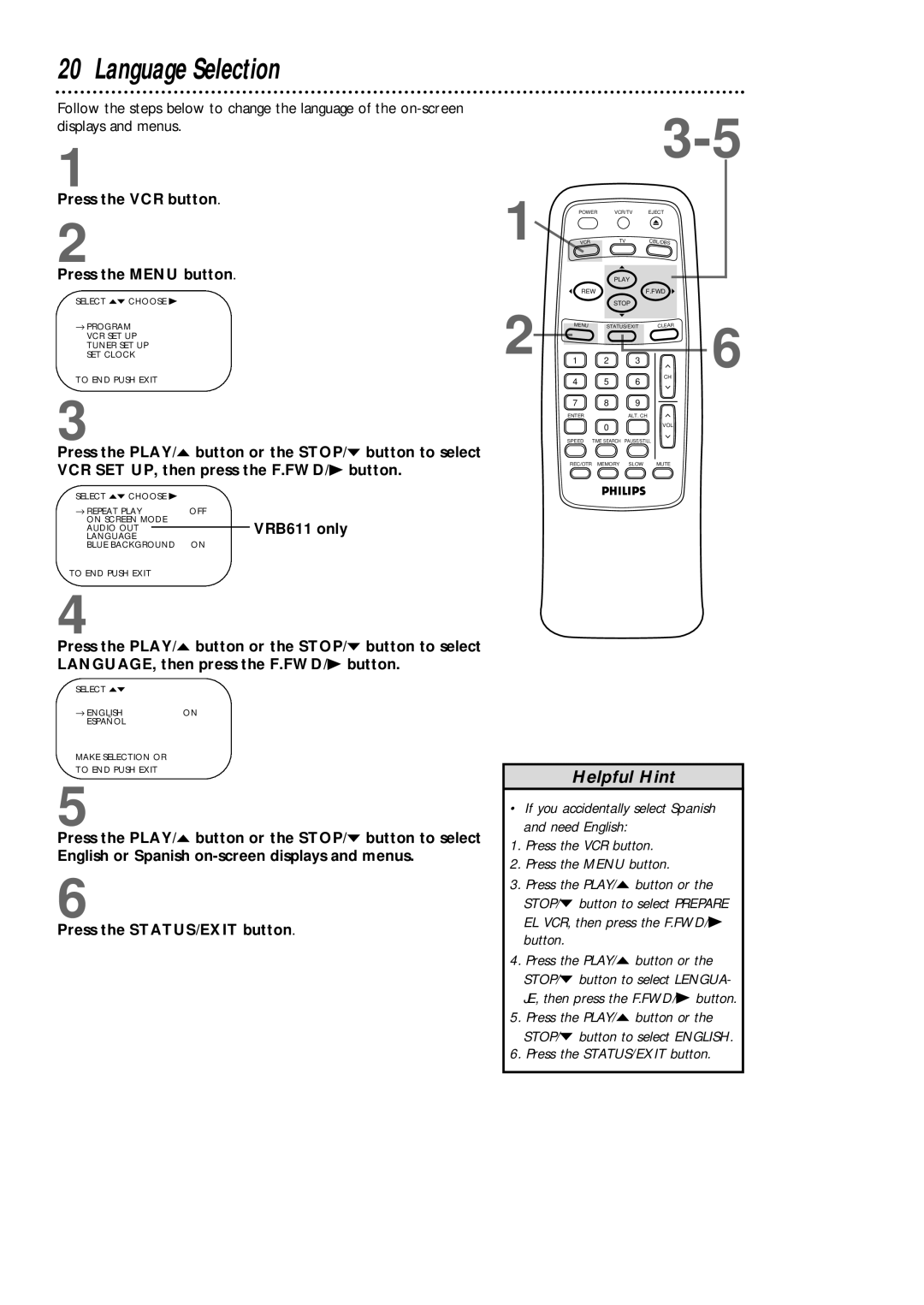 Magnavox VRB411AT, VRB611AT owner manual Language Selection, VRB611 only 