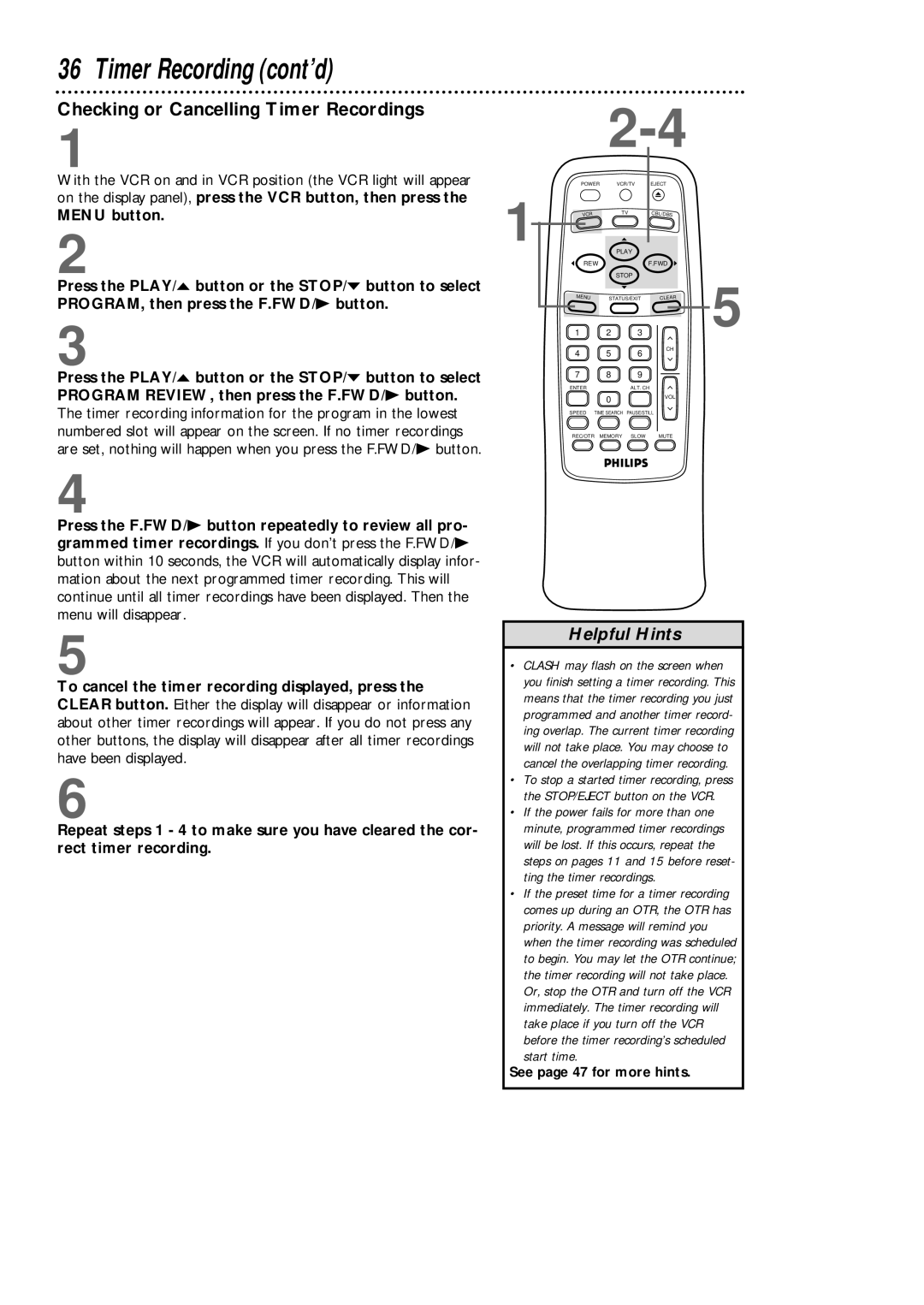 Magnavox VRB411AT, VRB611AT owner manual Checking or Cancelling Timer Recordings 