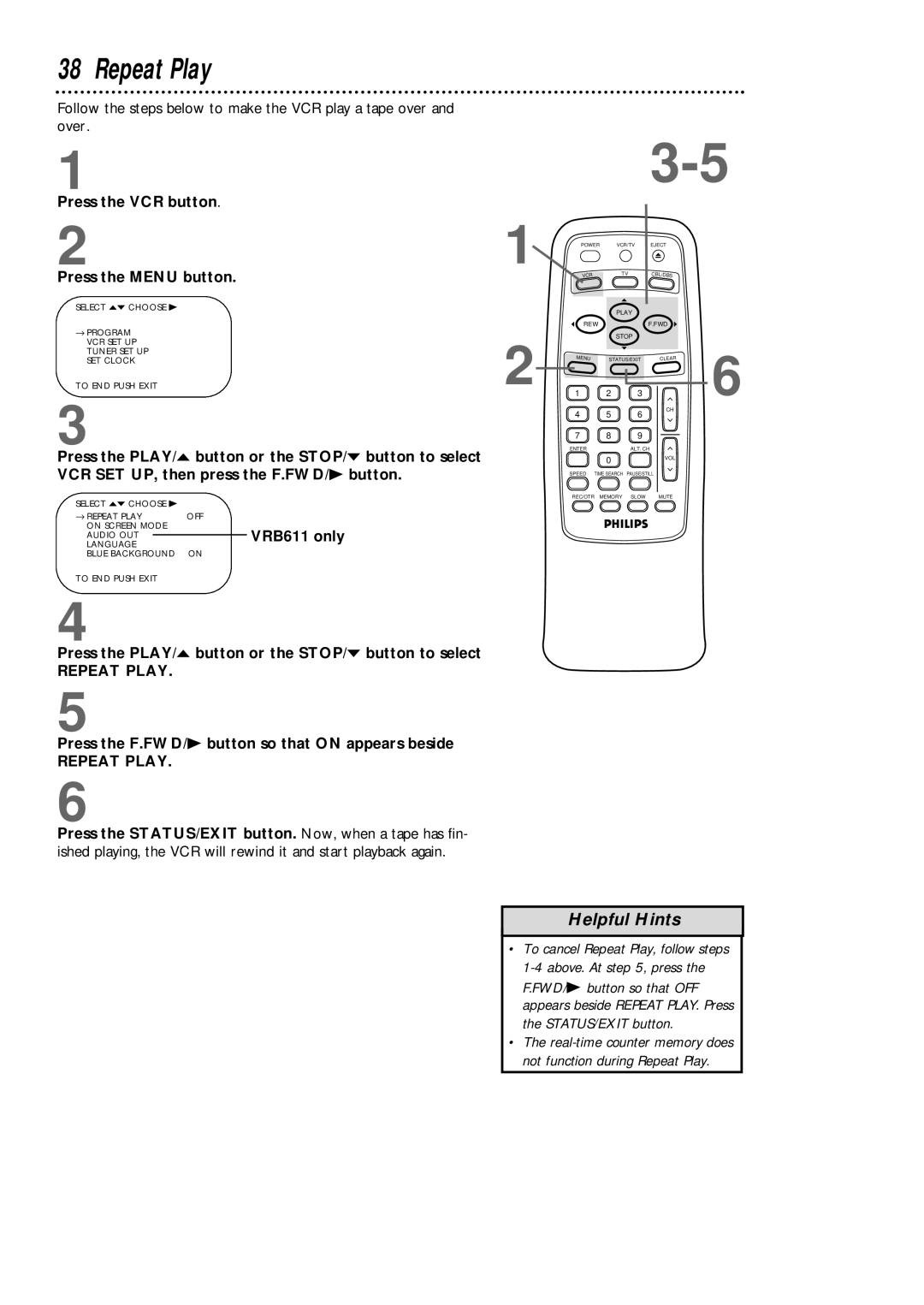 Magnavox VRB411AT, VRB611AT owner manual Repeat Play, VCR SET UP, then press the F.FWD/B button 